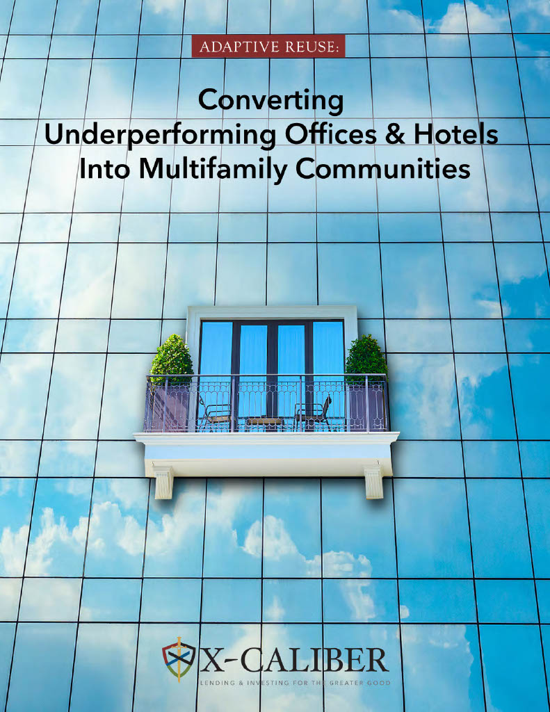 X-Caliber releases whitepaper on office and hotel conversions into multifamily